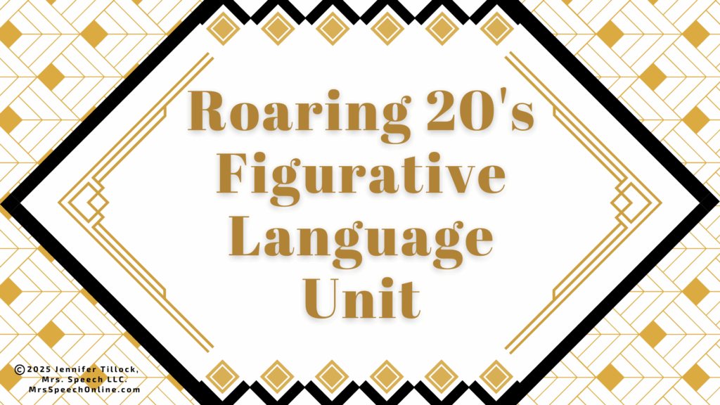 The cover page for a teaching unit on 1920s slang. The background is a white and gold art deco pattern with the title "Roaring 20's Figurative Language Unit" in the center.