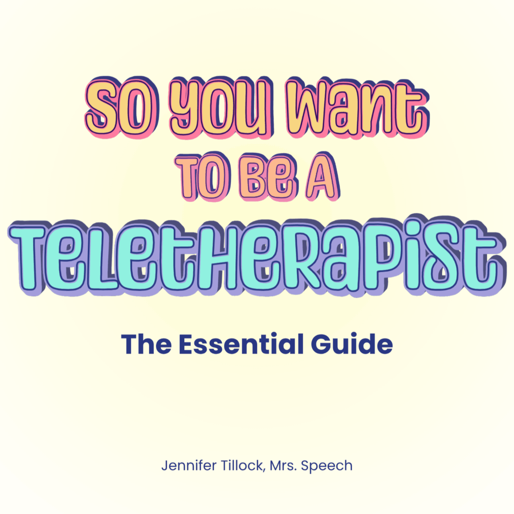 The cover of a guide titled "So You Want to be a Teletherapist, The Essential Guide". The text "FOR THERAPISTS & TEACHERS!" and "PRICE REDUCED FOR LIMITED TIME!" is also visible. This text is on a colorful background with a retro, bubbly font.